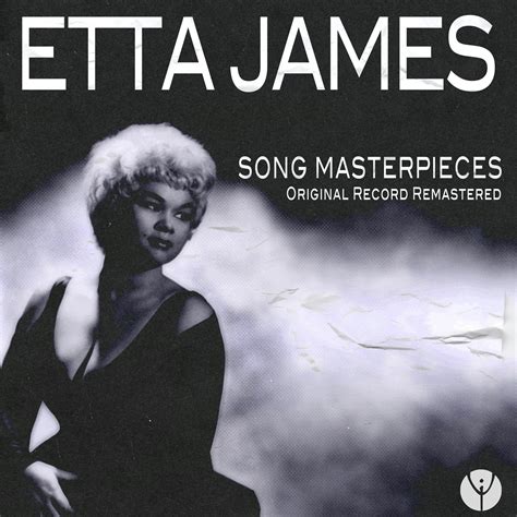 ETTA JAMES - ALWAYS (REMASTERED VERSION) ALBUM LYRICS