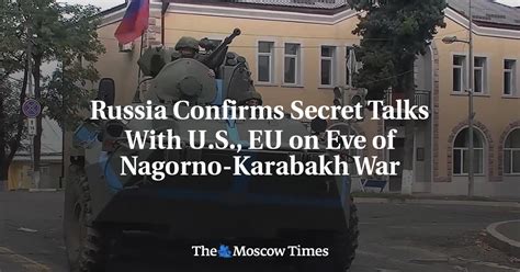 EU, Russia and US held secret talks days before Nagorno-Karabakh blitz