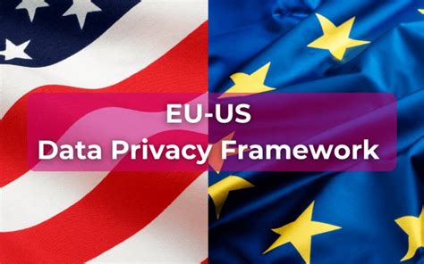EU General Court Rules Against Pause to the EU-U.S. Data Privacy Framework