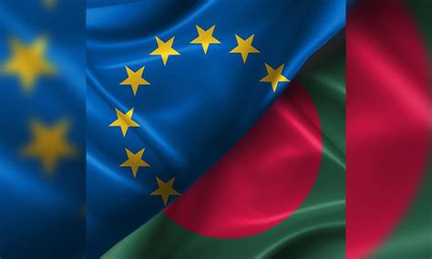 EU-Bangladesh partnership is gaining positive momentum