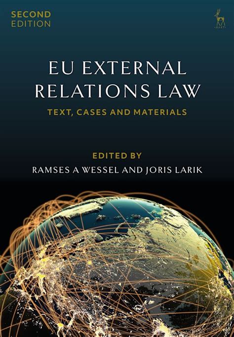 Full Download Eu External Relations Law Text Cases And Materials By Ramses A Wessel