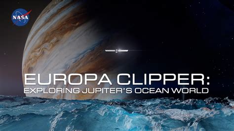 Europa Clipper Mission Overview - Science@NASA - wintechmobiles.com
