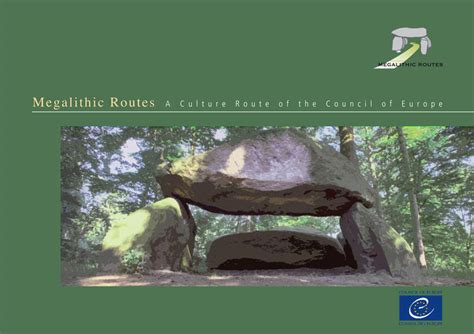 European Route of Megalithic Culture - Cultural Routes - wintechmobiles.com