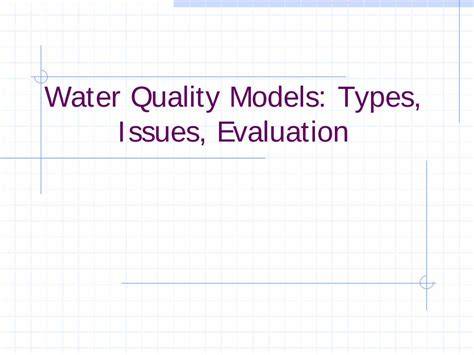 Evaluation of the performance and complexity of water quality models ... - raincitystudios.com