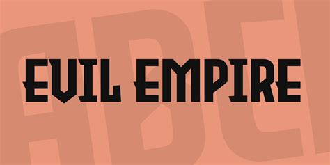 Evil Empire Font - coolestguyplanet.net