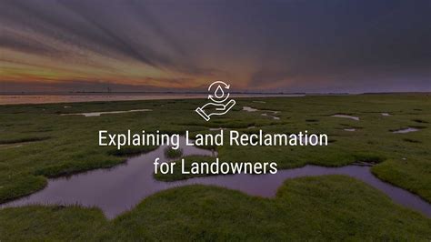 Explaining Land Reclamation for Landowners - muktibox.com