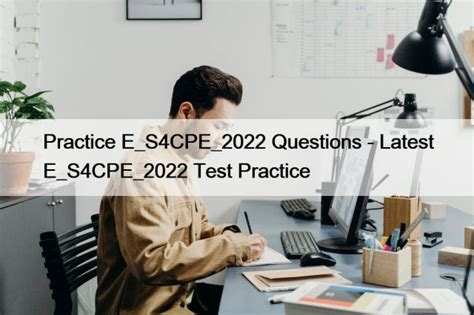 E_S4CPE_2022 Online Tests