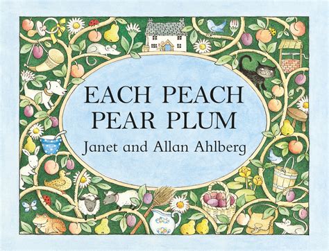 Download Each Peach Pear Plum By Janet Ahlberg