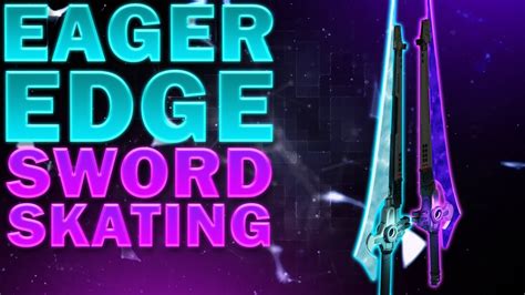 Eager Edge was used for skating, which helped players a lot in skipping encounters and clearing puzzles. Expand Tweet. Issues such as "break mechanics" and "cause issues with the game" just aren't .... 