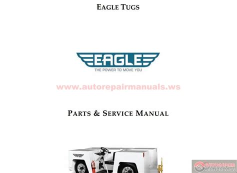 Eagle tugs tt 10 tt 12 service repair workshop manual parts manual. - Dokumenty komitetu centralnego narodowego i rzadu narodowego, 1862-1864.