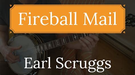 Earl Scruggs - Fireball Mail - YouTube