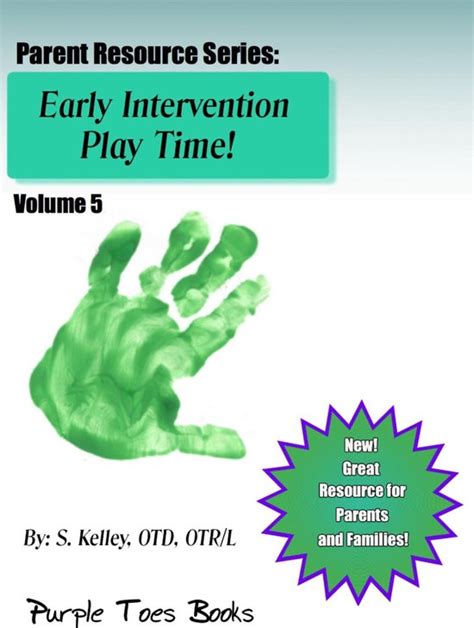 Early Intervention Play Time Parent Resource Series 5
