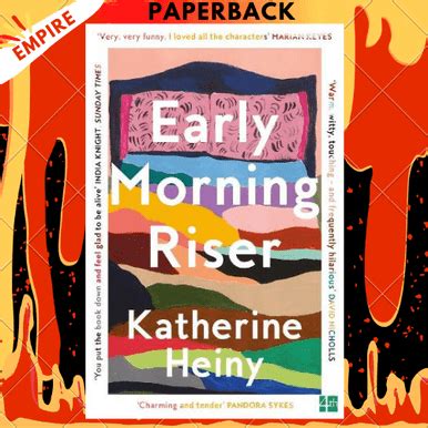 Early Morning Riser: by Katherine Heiny - Spectrum Culture