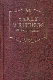 Early Writings, by Ellen G. White. The End of the 2300 …