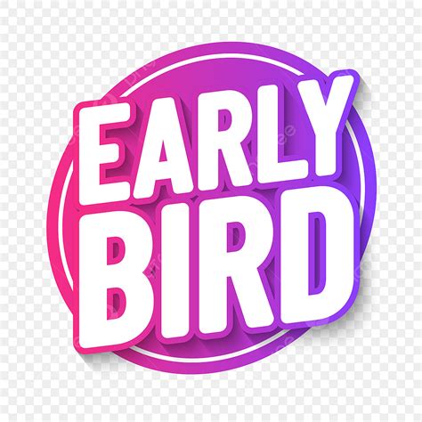 Early birds. To take advantage of the Early Bird offer and make the most of the 10 per cent discount, fans are advised to act quickly and purchase their tickets today. There is … 