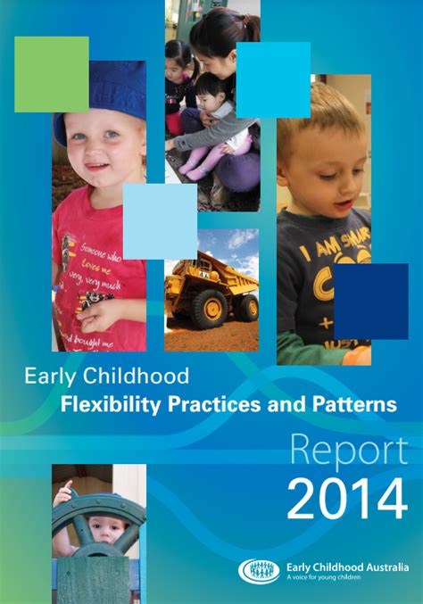 Early childhood flexibility practices and patterns: Report 2014