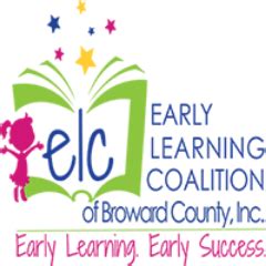 Early learning coalition broward. Since 2000, ELC Broward has been responsible for quality early care and education services for our children. We are accountable for helping families find local child care and developing plans to address Broward County's early learning needs, and that requires a lot of listening and learning on our end. With so much at stake, we strive to be our ... 