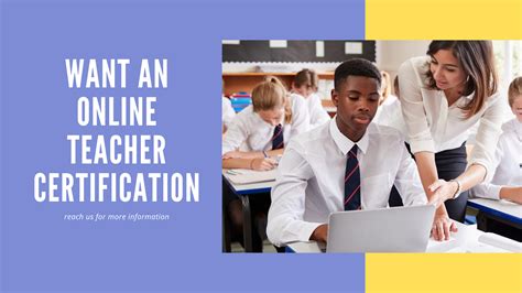 Online teacher certification! Complete your fre