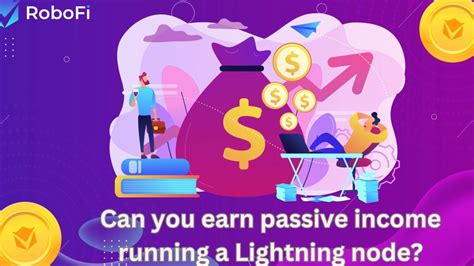 Earning Passive Income: Running a Bitcoin Lightning Node
