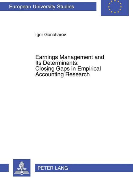 Earnings management and its determinants closing gaps in empirical accounting research europ ische hochschulschriften. - Accounting guide line for final paper.