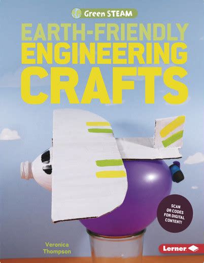 Earth Friendly Engineering Crafts