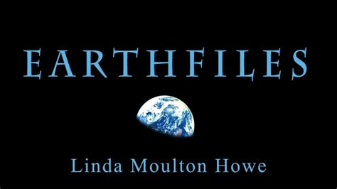 Earth files. Welcome to the official Earthfiles YouTube Channel produced by Reporter and Editor Linda Moulton Howe, in association with her www.Earthfiles.com science and environment news that includes ... 