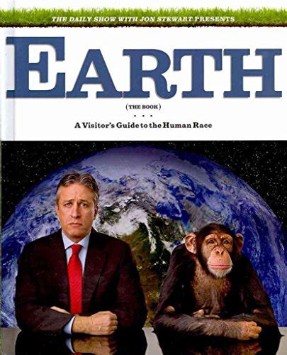 Earth the book a visitors guide to human race jon stewart. - Giancoli physics 4th edition solutions manual.