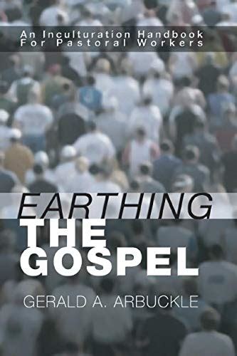 Earthing the gospel an inculturation handbook for the pastoral worker. - Critical thinking word roots b1 answers.