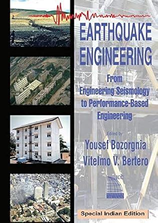Earthquake Engineering From Engineering Seismology to ...