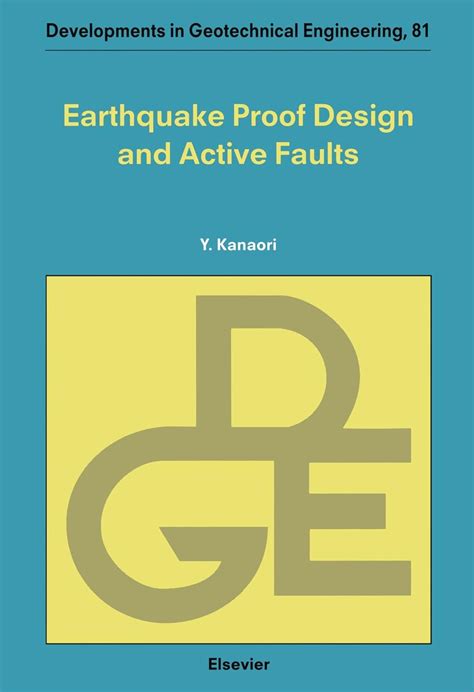 Earthquake Proof Design And Active Faults