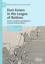 East Asians in the League of Nations - Springer