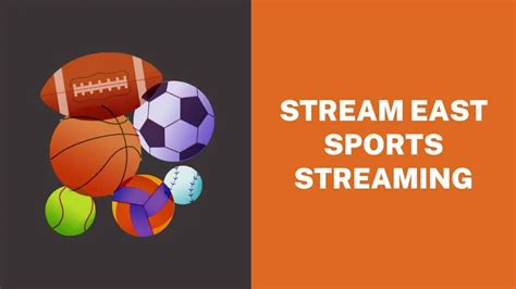 East sports stream. G et free, high-quality sports content with StreamEast. StreamEast has live streams of various sports events, whether you're an NFL fan or a basketball fanatic. StreamEast is the go-to platform ... 