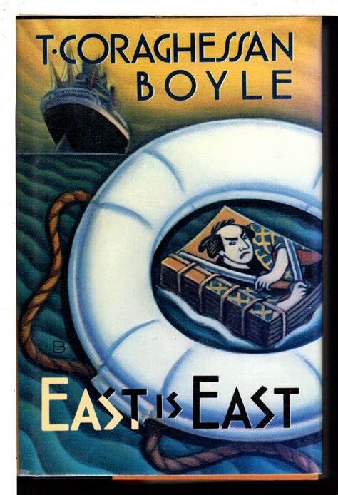 Full Download East Is East By T Coraghessan Boyle