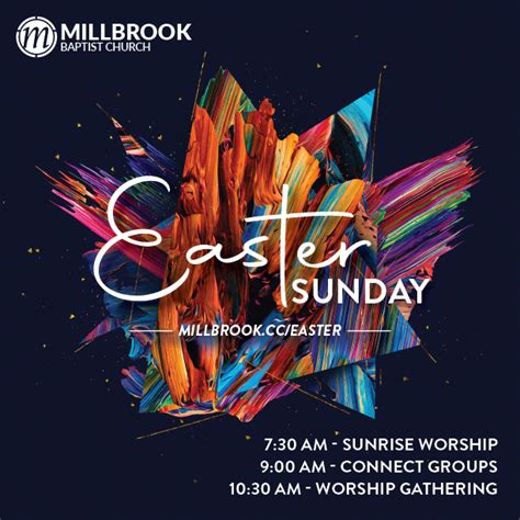 Easter Weekend Millbrook Baptist Church