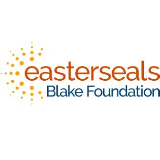 Easter seals blake foundation. program of Easter Seals Blake Foundation, a non-profit organization. EASTER SEALS BLAKE FOUNDATION CHILDREN AND FAMILY SERVICES MISSION STATEMENT To offer services which promote the healthy development of young children and families by assisting, supporting and encouraging them to grow, … 
