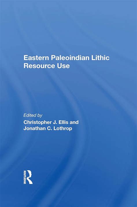 Eastern Paleoindian Lithic Resource Use - Amazon