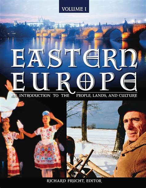 Full Download Eastern Europe  An Introduction To The People Lands And Culture By Lucien Ellington
