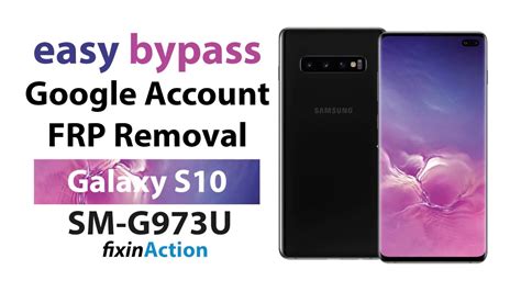 Easy Bypass Samsung Galaxy S10 SM-G973U FRP Google Account …