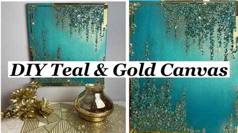 Easy DIY Teal/Gold Canvas - YouTube