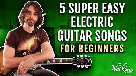 Easy Electric Guitar Songs