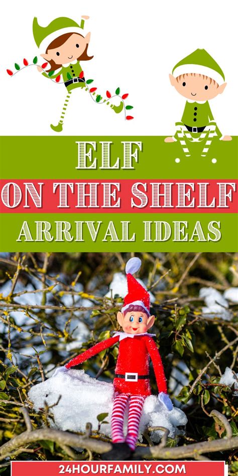 Easy Elf Arrival Ideas