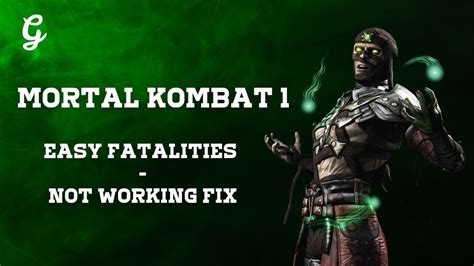 Easy Fatalities Not Working