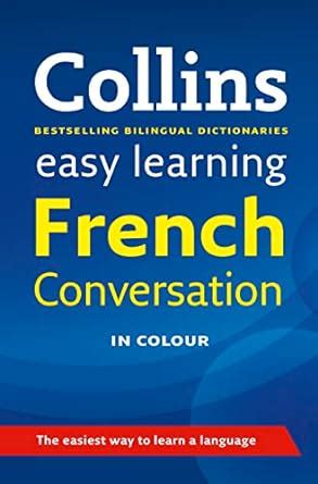 Easy Learning French Conversation Collins Easy Learning French French Edition