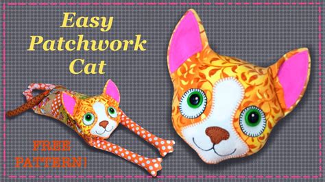 Easy Patchwork Cat FREE PATTERN Full Tutorial with Lisa Pay YouTube