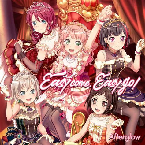 Easy come, Easy go! BanG Dream! Wikia Fandom