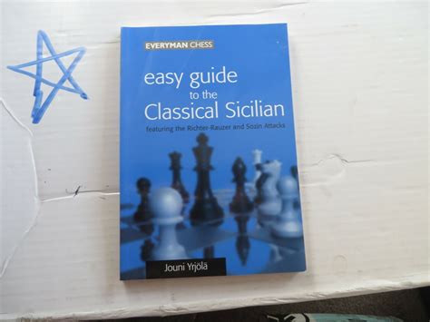 Easy guide to the classical sicilian including richter rauzer and. - Manuale del timone del dente posteriore del ranch.