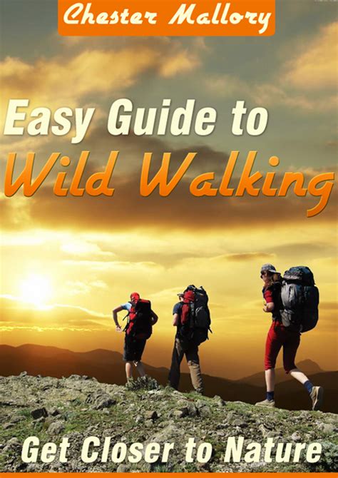 Easy guide to wild walking get closer to nature by chester mallory. - Struktur und entwicklung des römischen völkerrechts im dritten und zweiten jahrhundert v. chr..