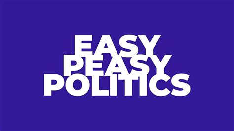 Easy peasy politics: How it all works - BBC Bitesize