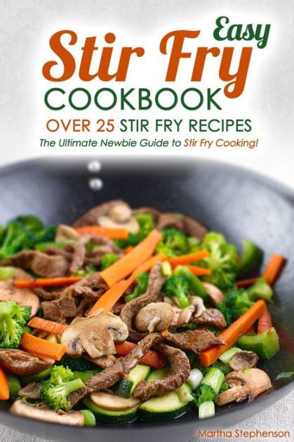 Easy stir fry cookbook over 25 stir fry recipes the ultimate newbie guide to stir fry cooking. - Diálogo con los comunistas y otros temas.