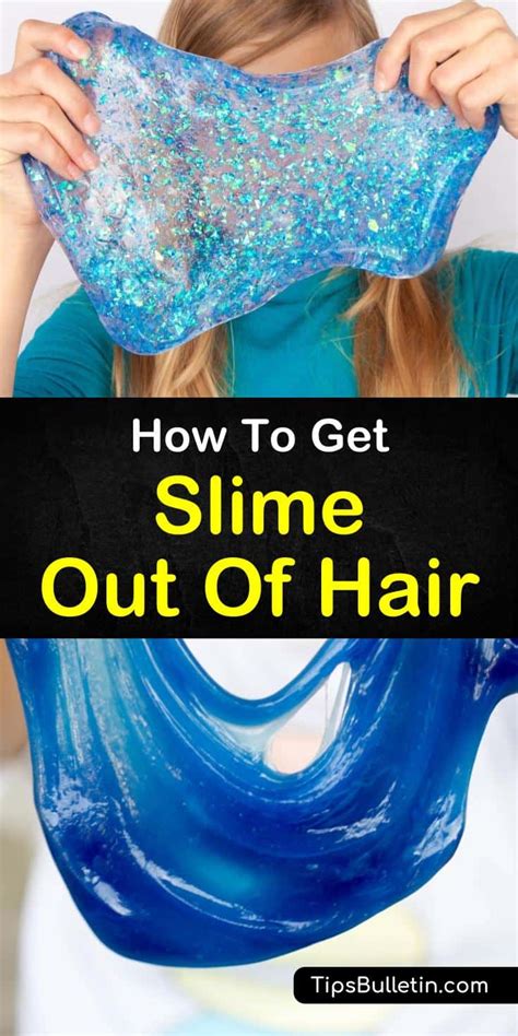 Easy ways to get slime out of hair, furniture and …